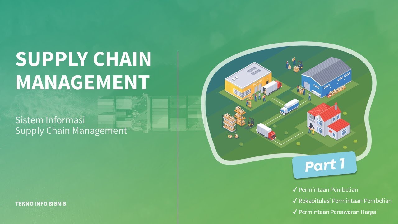 Supply Chain Management (SCM) Modul Pengadaan part 1